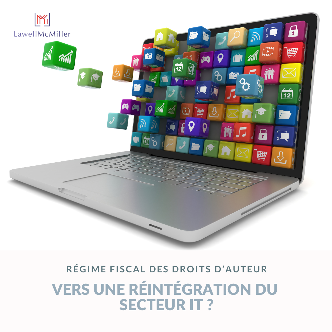 Régime fiscal des droits d’auteur : vers une réintégration du secteur IT ?